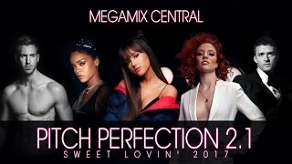 "PITCH PERFECTION 2.1" - Sweet Lovin' 2017 ft. Ariana Grande, Zayn, Taylor Swift, Rihanna