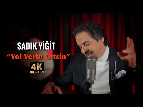 Sadık Yiğit - Yol Verin Gitsin ( Official Video )