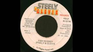 Steely & Clevie - Fish Market (Vinyl Side B)