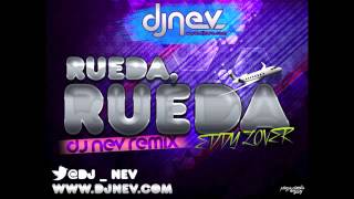 Eddy Lover   Rueda Rueda  Dj Nev Remix