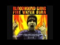 Bloodhound Gang - Fire Water Burn (A Coo Dic ...