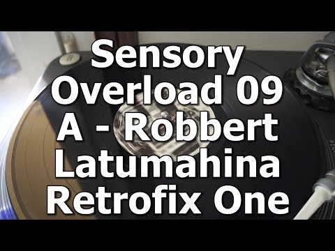 Sensory Overload 09 - A - Robbert Latumahina - Retrofix One