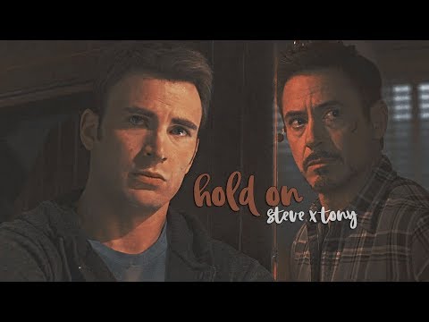 Tony/Steve • Hold On (I still need you)