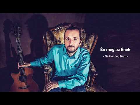 Bérczesi Róbert - Ne Gondolj Rám