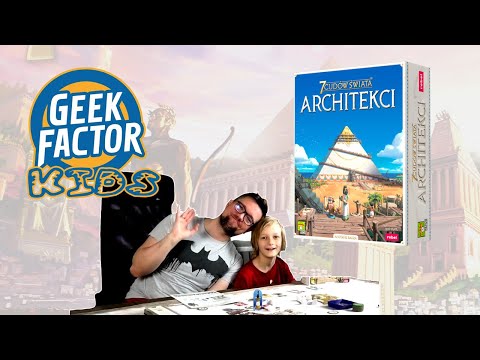 Geek Factor Kids #19 - 7 WONDERS: ARCHITECTS Gameplay and Review