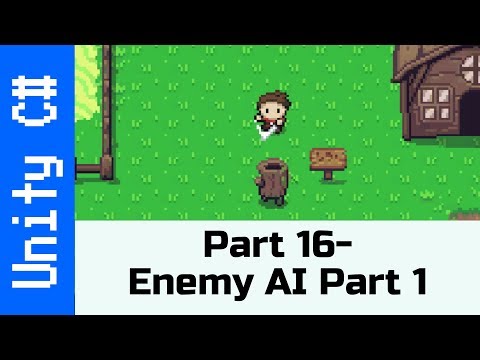 Part 16 - Enemy AI Part 1: Make a game like Zelda using Unity and C#