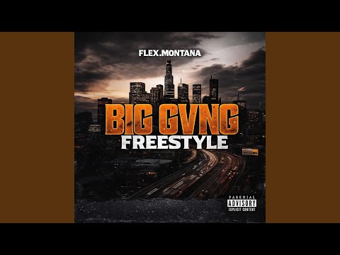 BIG GVNG FREESTYLE