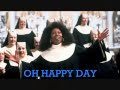 Oh Happy Day . Sister Act. Gospel Song. 2015 ...