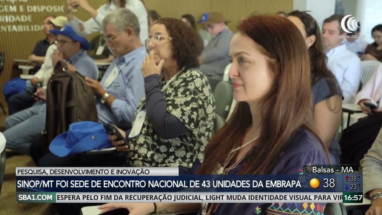 Encontro nacional reúne lideranças das 43 unidades da Embrapa em Sinop
