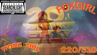 20th Century Fox (2012) synchs to WordGirl Theme S