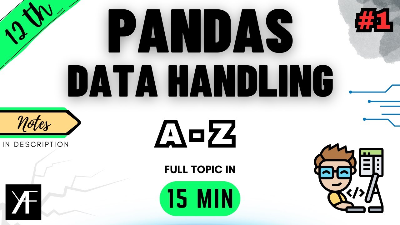 Class 12 IP - Data Handling with Pandas | INFORMATICS PRACTICES (Code 065) | CBSE BOARDS 2025-26