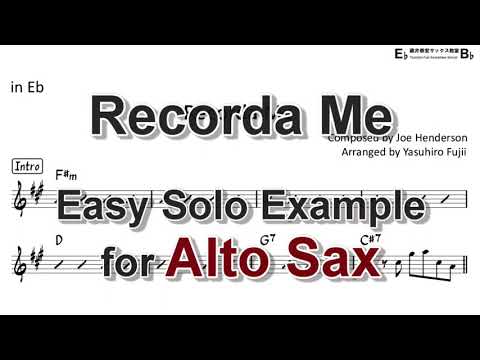 Recorda Me - Easy Solo Example for Alto Sax
