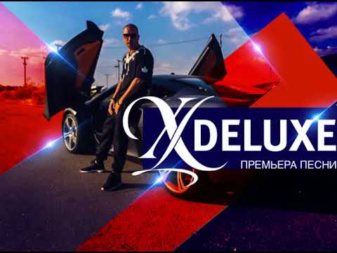 XLDELUXE - Deluxe