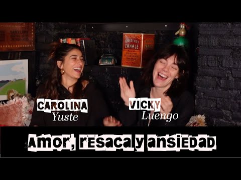 Vicky Luengo & Carolina Yuste nos cuentan toda la verdad | 1x02 #EstoyBienYOtrasMentiras