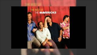 The Mavericks - Are You Lonesome Tonight