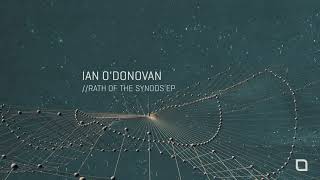 Ian O'donovan - Ares (Original Mix) video