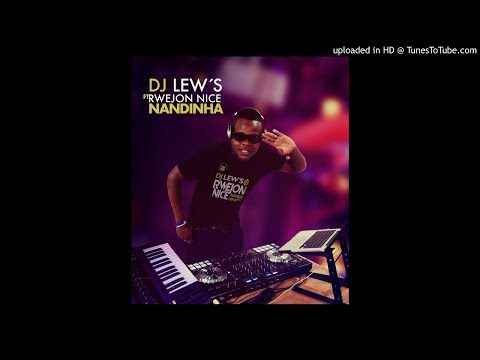 DJ Lewis feat. Rwejoin - Nandinha (Audio)