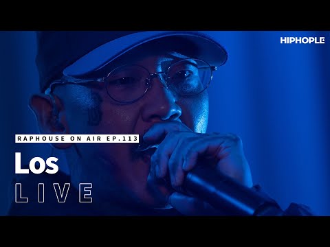 로스(Los) - Intro, LA 2 Korea, Blue Lemonade & Slide (LIVE) / RAPHOUSE ON AIR [EP.113]