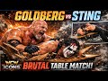 Goldberg Vs Sting BRUTAL Table Match Full Fight WCW Icons