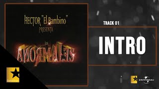 Héctor “El Bambino” - Intro (Prod. by Nely) [Offical Audio]