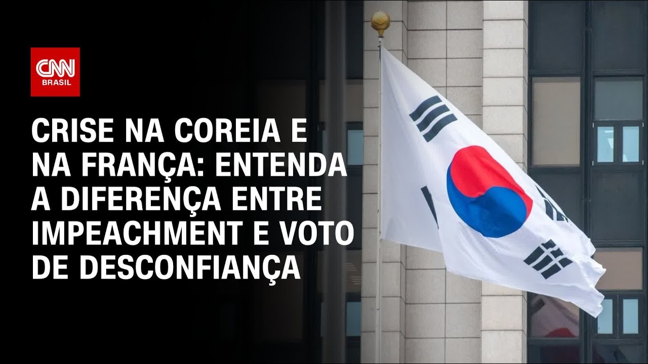 Crise na Coreia e na França: entenda a diferença entre impeachment e voto de desconfiança | LIVE CNN