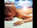 Ayumi Hamasaki - Unite! Instrumental 