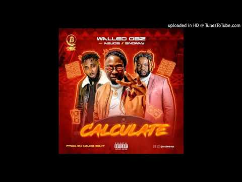 Walled Obz ft Abjos x Snoway - Calculate
