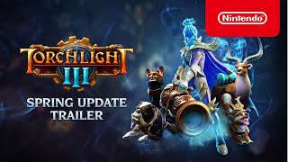 Nintendo Torchlight III - Spring Update Trailer – Nintendo Switch anuncio