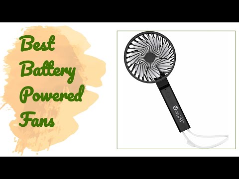 🌵7 Best Battery Powered Fans 2020