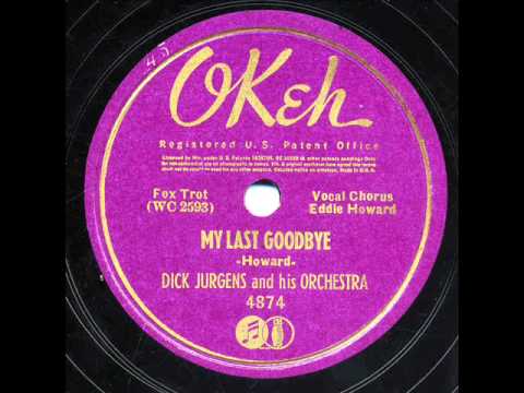 Dick Jurgens & His Orchestra - "Rumpel-Stilts-Kin" & "My Last Goodbye"