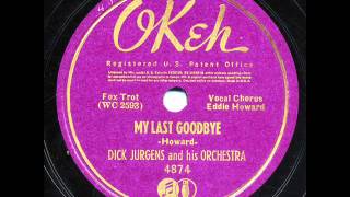 Dick Jurgens & His Orchestra - "Rumpel-Stilts-Kin" & "My Last Goodbye"