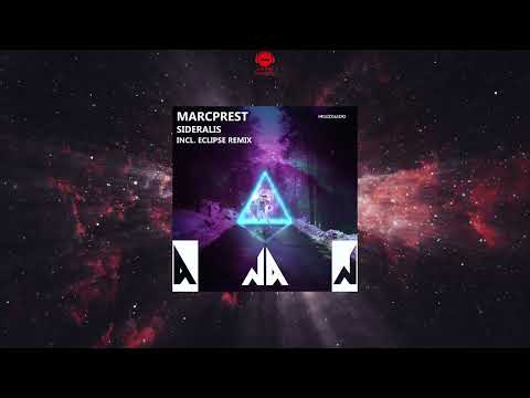 Marcprest - Sideralis (Original Mix) [NRGIZED AUDIO]