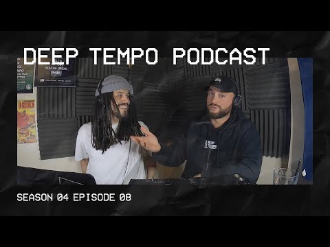 Deep Tempo Podcast S04 EP08 - Lofty, Ourman, Vandull, Basura, 3WA, Daseplate, Sukh Knight, Subdocta