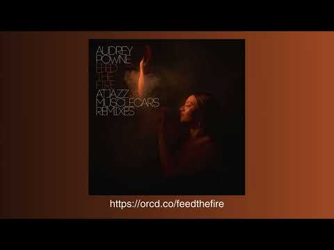 Audrey Powne - Feed the Fire