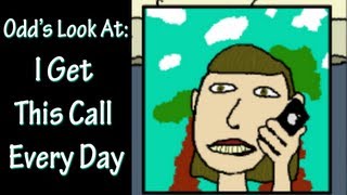 Odd's Look At: I Get This Call Every Day [Gameplay/Game/Indie/David Gallant]
