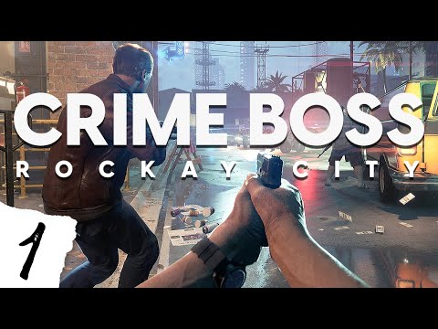 Mein Weg zur Spitze | Crime Boss: Rockay City | Ersteindruck | PC Gameplay | Deutsch