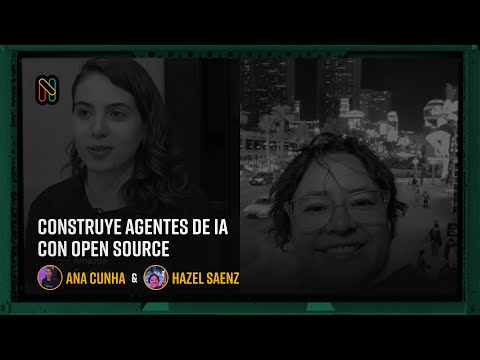 Construye Agentes de IA con Open Source