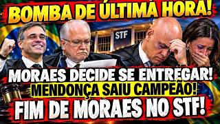 URGENTE! ALEXANDRE DE MORAES SE ENTREGOU! MENDONÇA SAI CAMPEÃO DA DISPUTA! FIM DA FARRA NO STF!