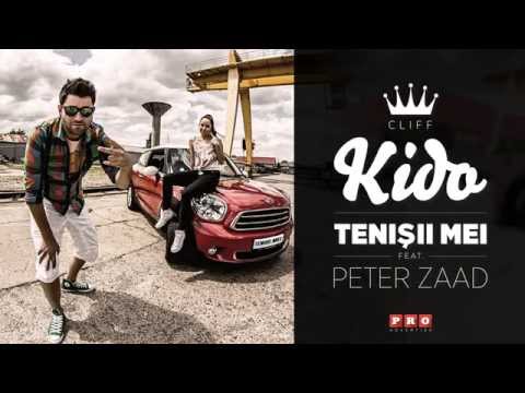 Cliff Kido feat. Peter Zaad - Tenisii mei (Official Audio HD)