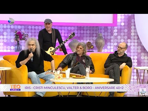 Teo Show (03.03.2022) - Iris - Cristi Minculescu, Valter and Boro, 40+2 anniversary