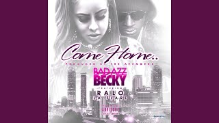 Come Home (feat. Ralo)