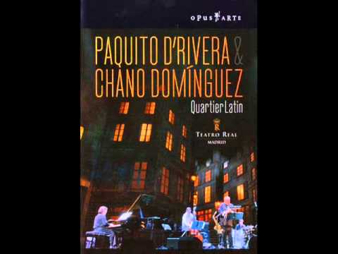 Piano Medley -Paquito D'rivera & Chano Dominguez  Latun Jazz-