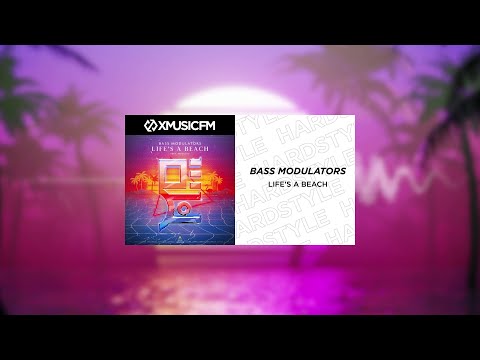 Bass Modulators - Life's A Beach (ft. Arpeggio)