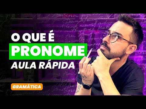 O QUE É PRONOME | AULA RÁPIDA  (gramática)