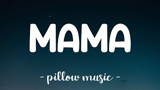 Mama - Jonas Blue (Feat. William Singe) (Lyrics) 🎵