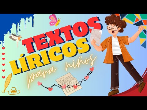 Los textos líricos para niños: La palabra hecha poesía