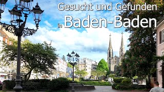 Ein Besuch von Baden-Baden 🏛 - Gesucht und Gefunden