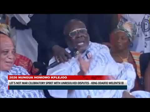 Kplejoo 2026: Let's not mar celebratory spirit with unresloved disputes - King Odaifio Welentsi III