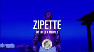 "Zipette" | Maes X Ninho Type Beat | Instru rap 2019 (Prod. HuFel Beatz X Medkey a la prod)