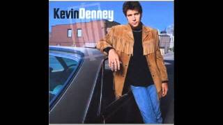Kevin Denney : My kind of song